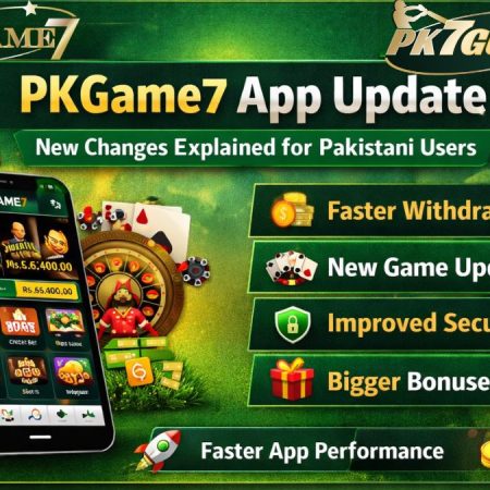 PKGame7 App Update – New Changes Explained | PK7Guide Pakistan