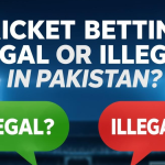 Cricket betting legality in Pakistan