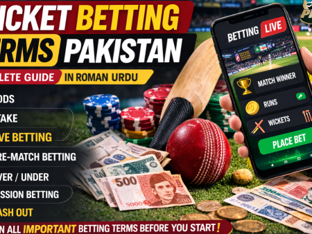 Cricket Betting Terms Pakistan – Roman Urdu Guide for Beginners